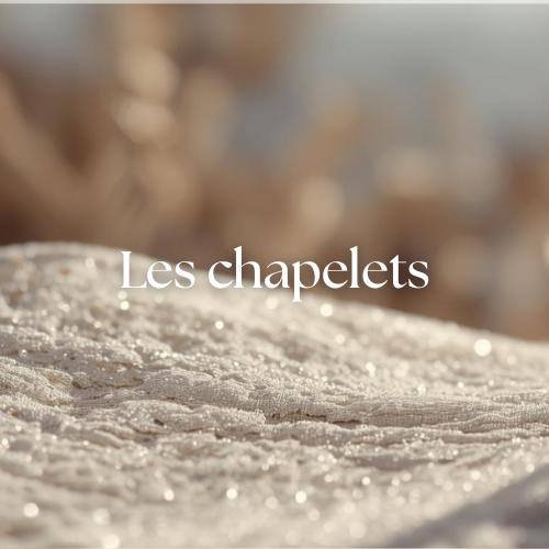 Les chapelets