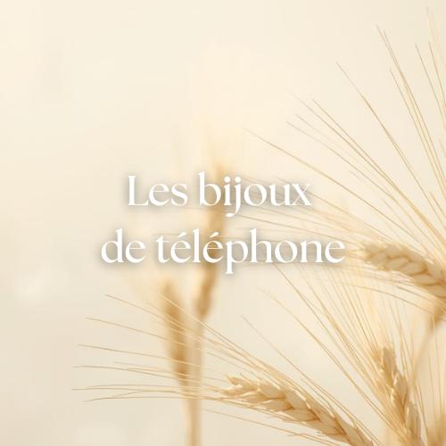 Les Bijoux de Téléphone